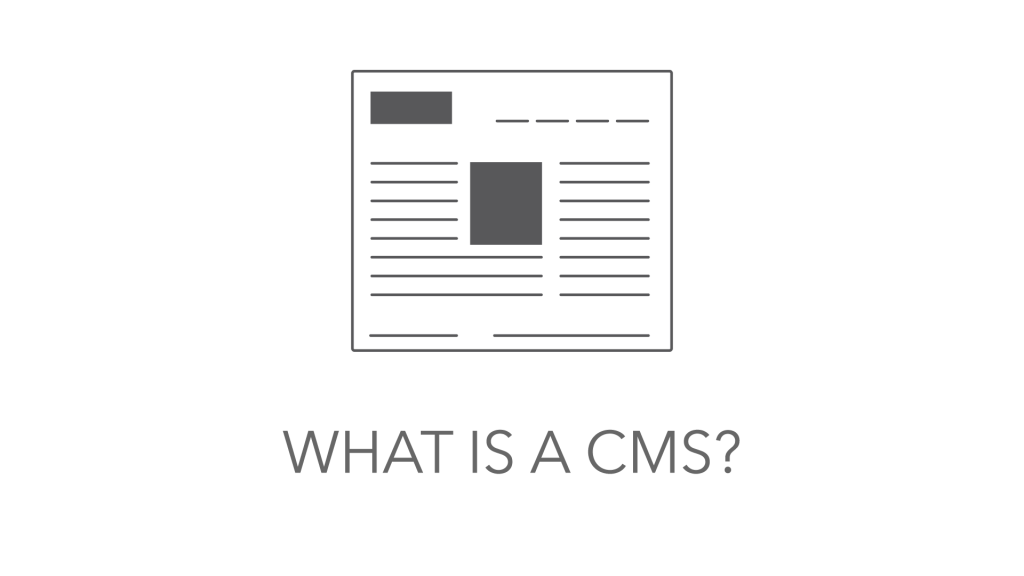 What is a Content Management System